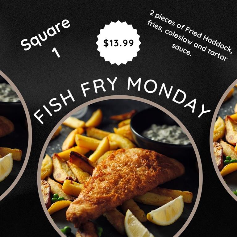 Square 1 Fish Fry Monday